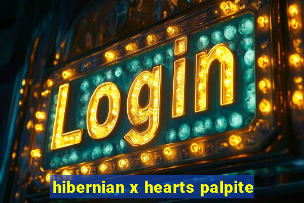 hibernian x hearts palpite